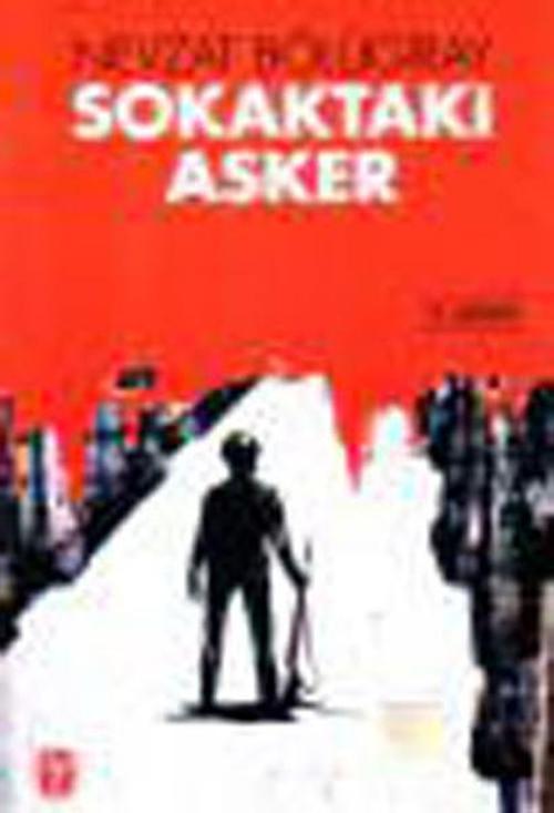 Tekin Yayınevi Sokaktaki Asker