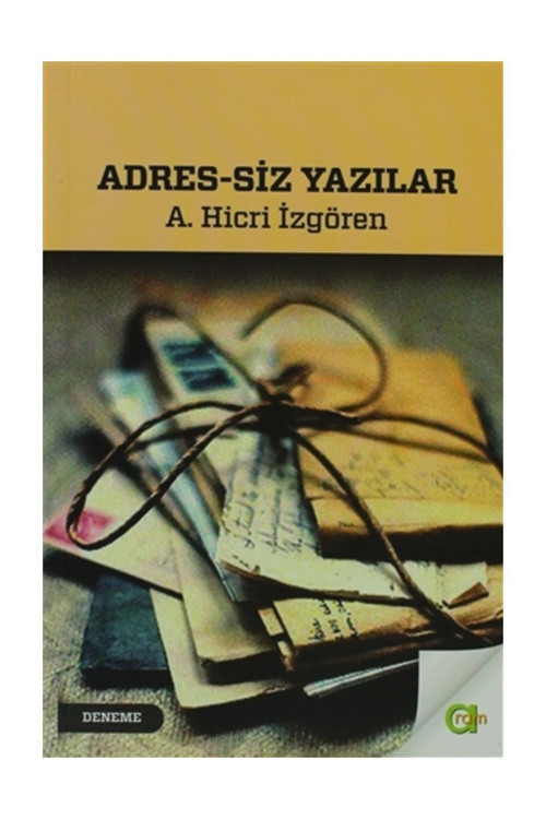Adres - Siz Yazılar - A. Hicri İzgören