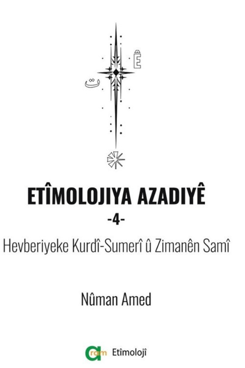 Etimolojiya Azadiye - 4 Numan Amed