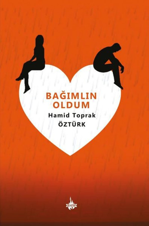 Bağımlın Oldum