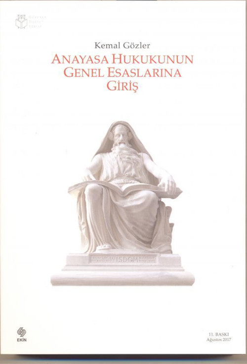 Anayasa Hukukunun Genel Esaslarına Giriş 11.Baskı