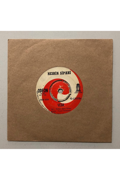 Nesrin Sipahi Veda - Kimi Dertten İçermiş 45 lik Plak (Orjinal 1965 Dönem Baskı 45 lik Plak)