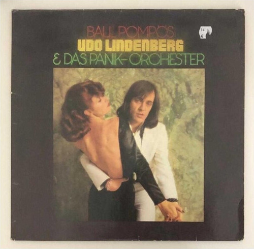 Udo Lindenberg & Das Panikorchester Ball Pompös Lp Plak (Orjinal 1975 Alman Baskı)