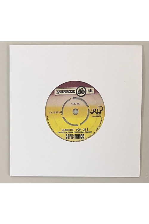 Barış Manço Lambaya Püf De - Kalk Gidelim Küheylan 45 lik Plak (Orijinal Dönem 1973 Baskı Plak)