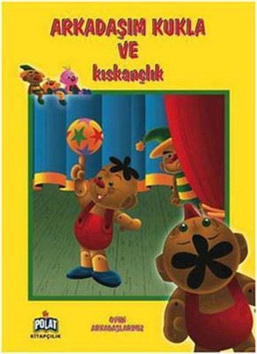 Oyun Arkadaşlarımız - Arkadaşım Kukla Ve Kıskançlık