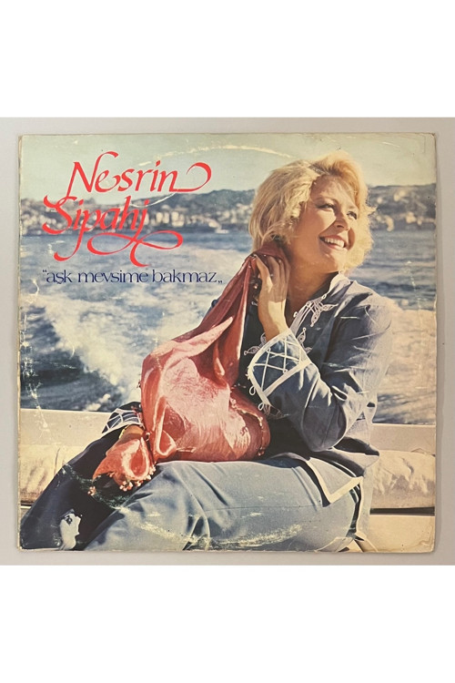 Nesrin Sipahi Aşk Mevsime Bakmaz Lp Plak (Orijinal 1983 Dönem Baskı Plak)