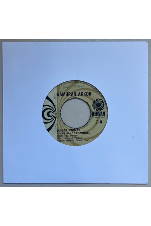 Kamuran Akkor Kader Çıkmazı - Düşmanlarım Çatlsın 45 lik Plak (Orijinal Dönem Baskı)