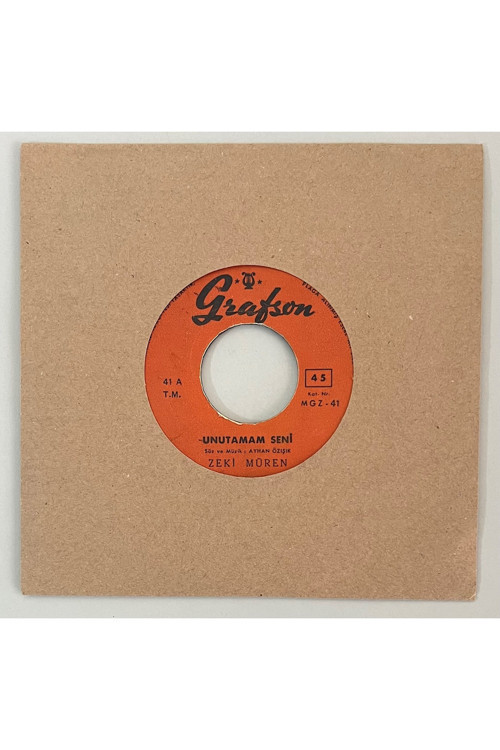 Zeki Müren Unutamam Seni - Görmedim Ömrümün Asude Geçen Bir Demini 45 lik Plak (Orinal Dönem Baskı)