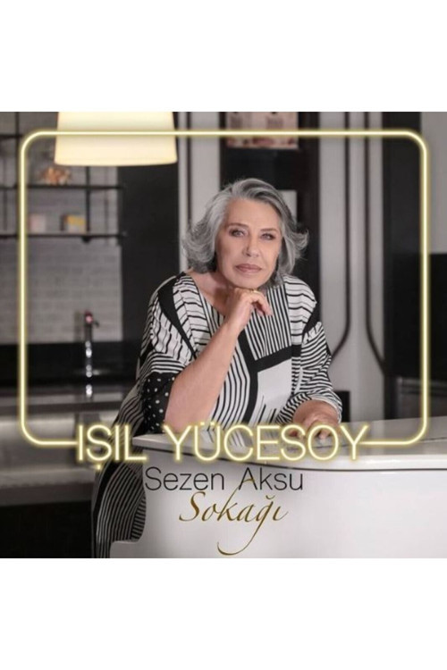 Işıl Yücesoy – Sezen Aksu Sokağı Cd ( Sıfır Ambalajında )
