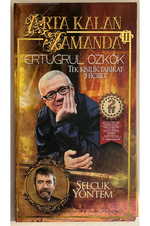 Arta Kalan Zamanda Ertuğrul Özkök Seslendiren Selçuk Yöntem Çift Cd Kitapçık Mevcuttur
