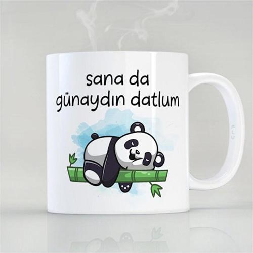 Sana Da Günaydın Datlum Panda Karikatür Özel Tasarım Kupa Bardak