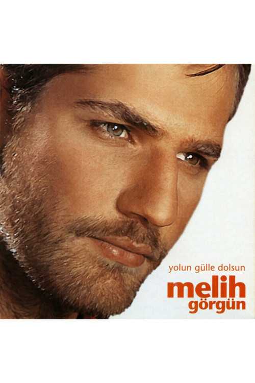 Melih Görgün - Yolun Gülle Dolsun / Cd