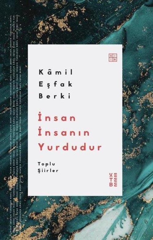 İnsan İnsanın Yurdudur - Toplu Şiirler