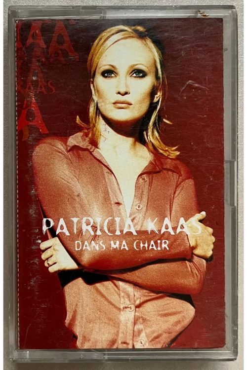 Patricia Kaas Dans Ma Chair Kaset