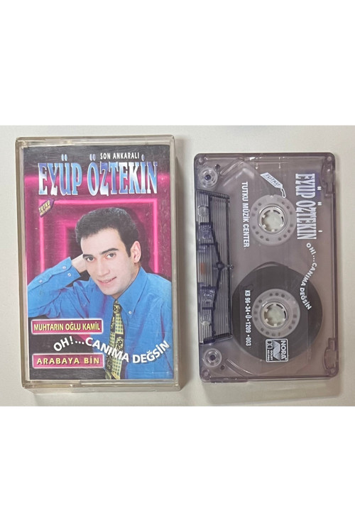 Eyüp Öztekin Oh Canma Değsin Kaset