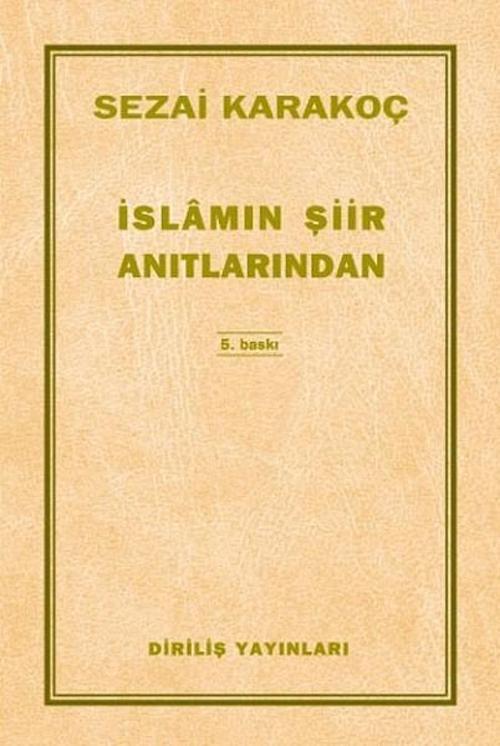 İslamın Şiir Anıtlarından