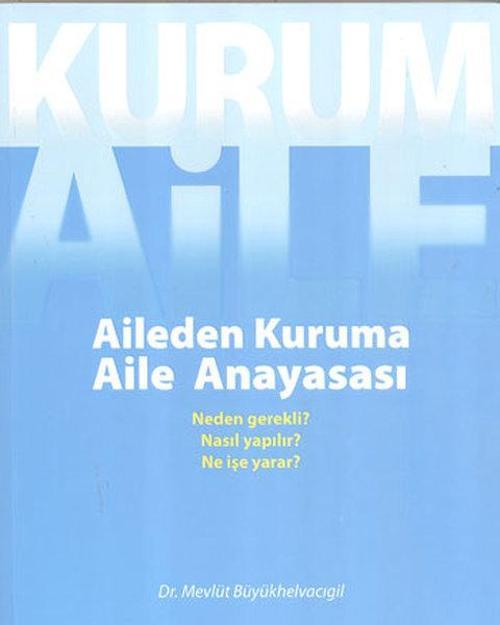Aileden Kuruma Aile Anayasası