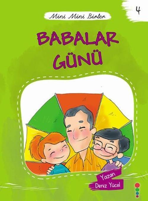 Mini Mini Birler 4 - Babalar Günü