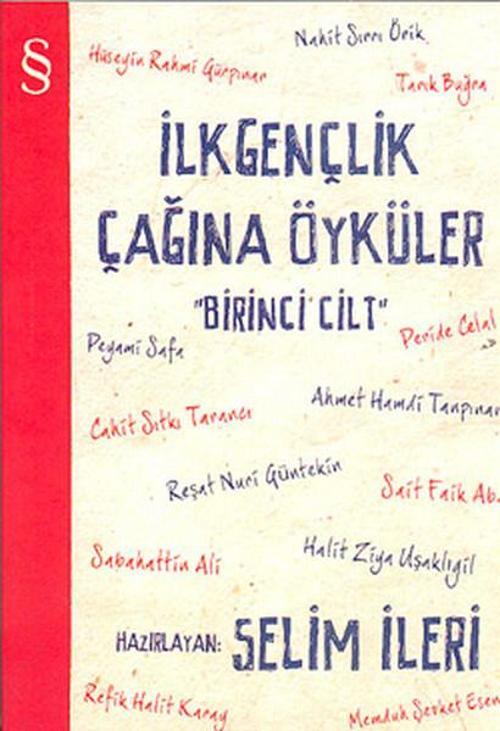 İlk Gençlik Çağına Öyküler - 1. Cilt