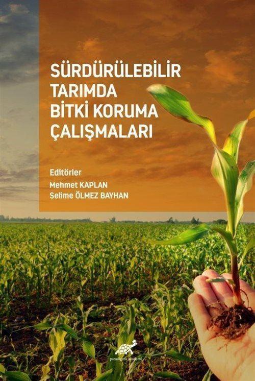 Sürdürülebilir Tarımda Bitki Koruma Çalışmaları