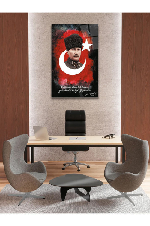 Atatürk Ve Vatanını En Çok Seven Görevini En İyi Yapandır Yüksek Çözünürlüklü Dikey Cam Tablo