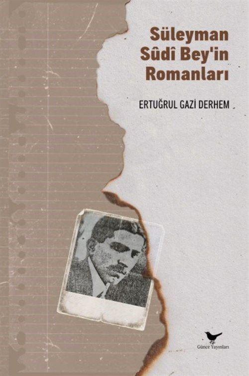 Süleyman Sûdî Bey'in Romanları