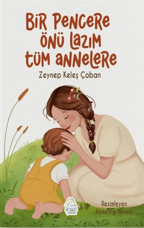 Bir Pencere Önü Lazım Tüm Annelere