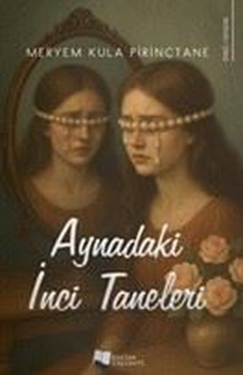 Aynadaki İnci Taneleri
