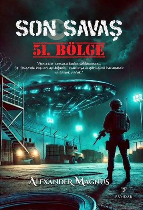 Son Savaş: 51.Bölge