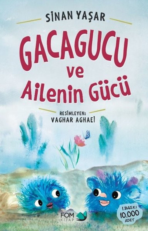 Gacagucu ve Ailenin Gücü