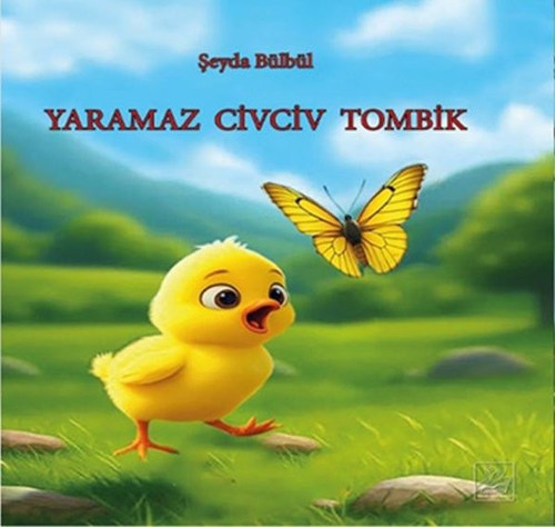 Yaramaz Civciv Tombik
