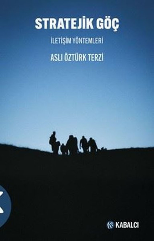 Strateji̇k Göç-İletişim Yöntemleri