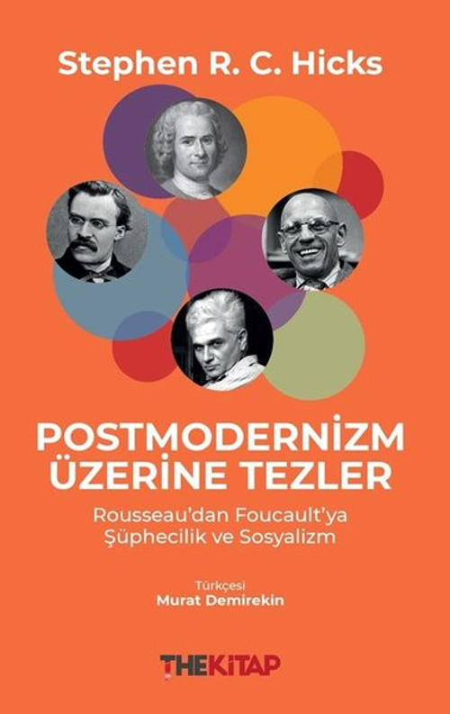 Postmodernizm Üzerine Tezler - Rousseaudan Foucault'ya Şüphecilik ve Sosyalizm