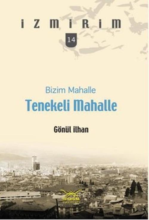 Bizim Mahalle Tenekeli Mahalle