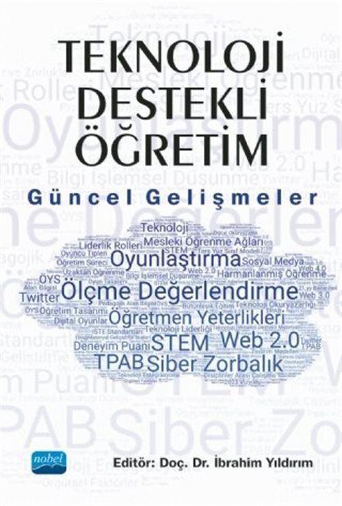 Teknoloji Destekli Öğretim - Güncel Gelişmeler