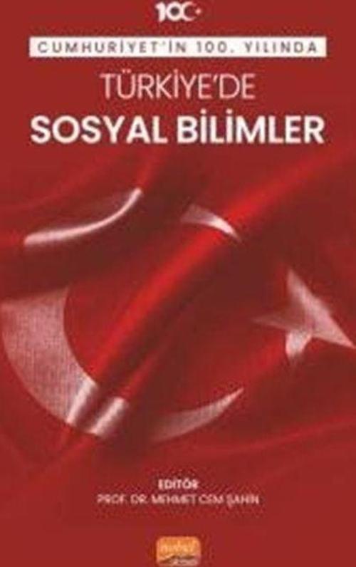 Cumhuriyet'in 100. Yılında Türkiye'de Sosyal Bilimler