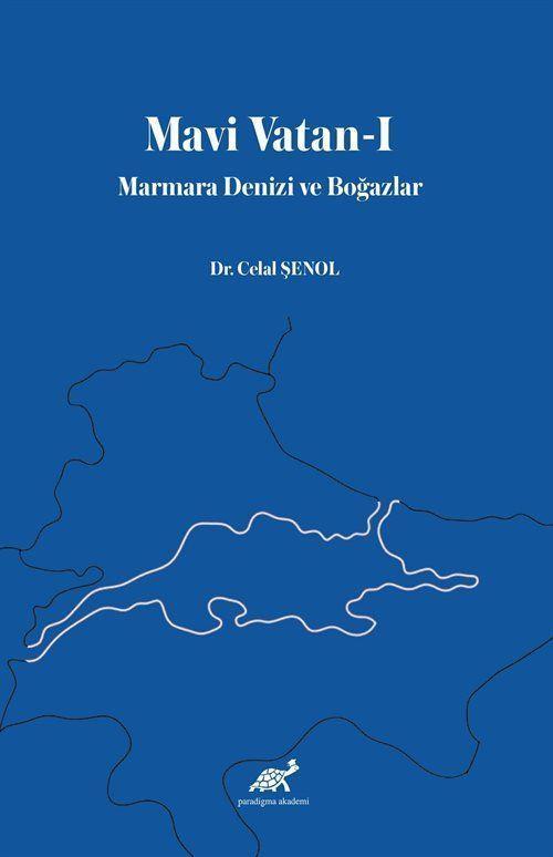 Mavi Vatan 1 - Marmara Denizi ve Boğazlar