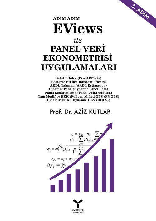 EViews ile Panel Veri Ekonometrisi Uygulamaları