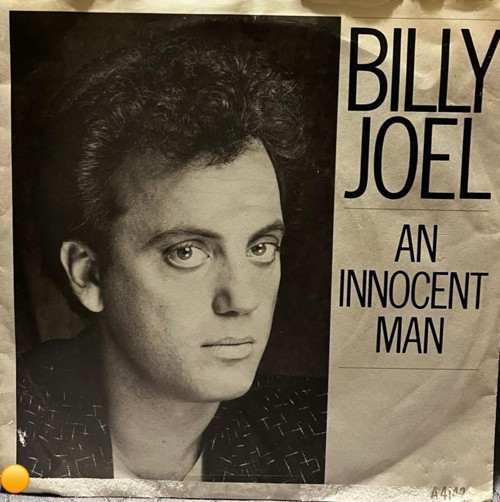 Billy Joel - An Innocent Man / You're My Home (Live) 7" Plak (A 4142)