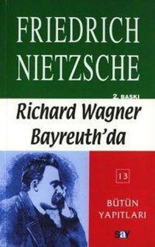 Richard Wagner Bayreuth'da