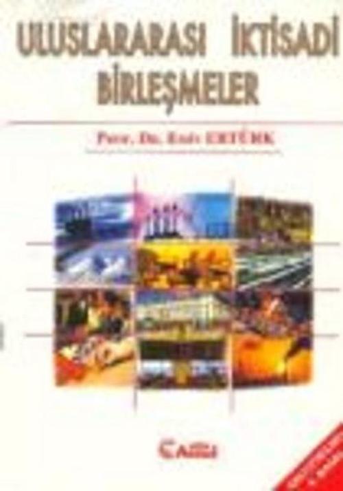 Uluslararası İktisadi Birleşmeler