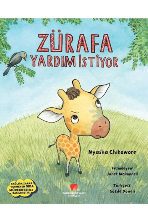 Zürafa Yardım İstiyor kitabı / Nyasha Chikowore / Sabri Ülker Vakfı Yayınları