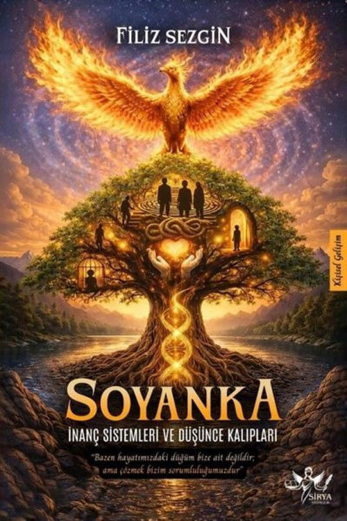 Soyanka: İnanç Sistemleri ve Düşünce Kalıpları
