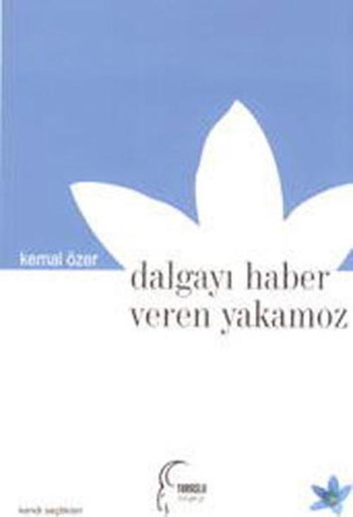 Dalgayı Haber Veren Yakamoz
