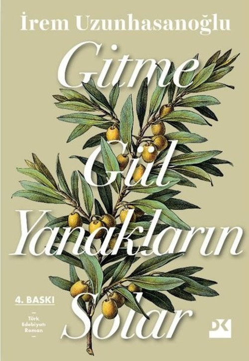 Gitme Gül Yanakların Solar