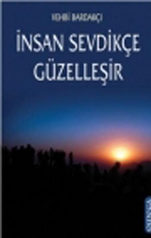 Omega İnsan Sevdikçe Güzelleşir