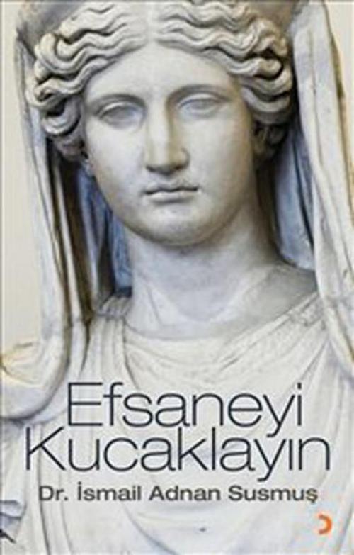 Efsaneyi Kucaklayın