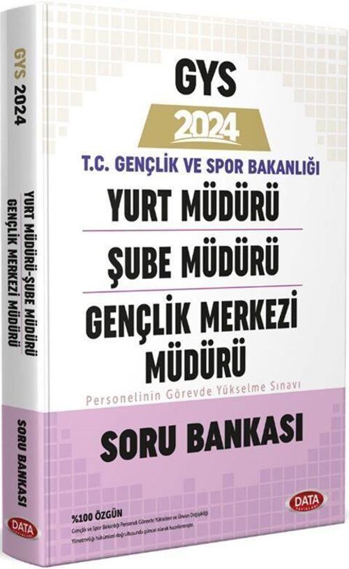 2024 GYS Gençlik ve Spor Bakanlığı Yurt Şube Gençlik Merkezi Müdürü Soru Bankası