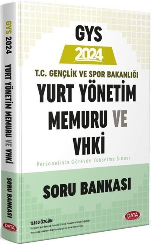 2024 GYS Gençlik ve Spor Bakanlığı Veri Hazırlama ve Kontrol İşletmeni Yurt Yönetim Memuru Soru Bankası