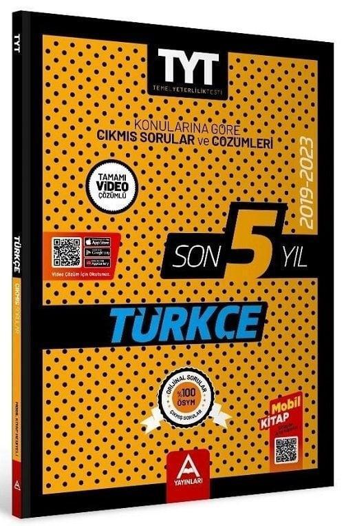 A Yayınları YKS TYT Türkçe Son 5 Yıl Çıkmış Sorular 2019-2023
